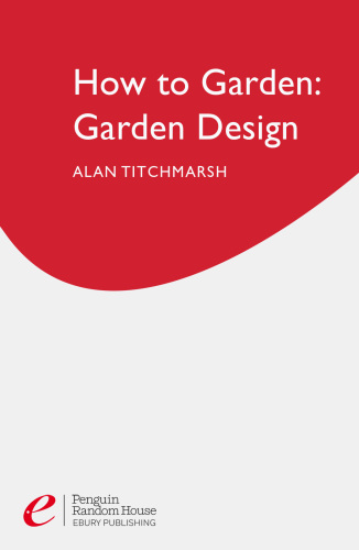 Alan Titchmarsh How to Garden