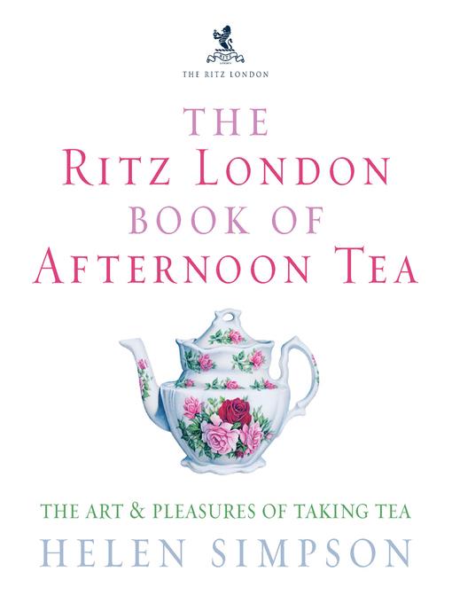 The Ritz London Book of Afternoon Tea