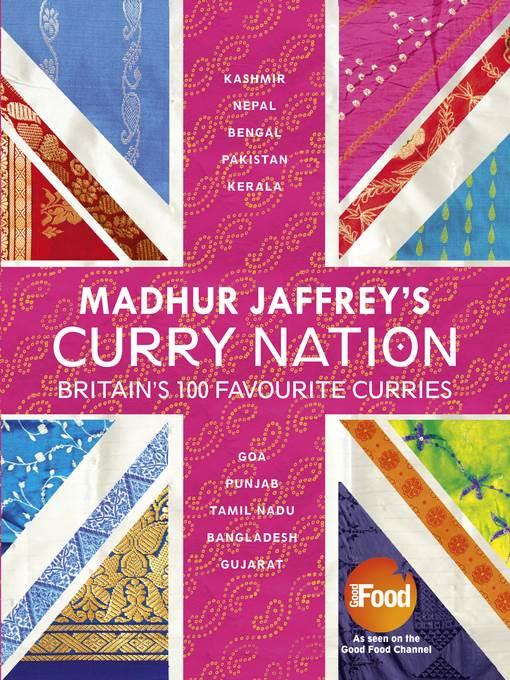 Madhur Jaffrey's Curry Nation