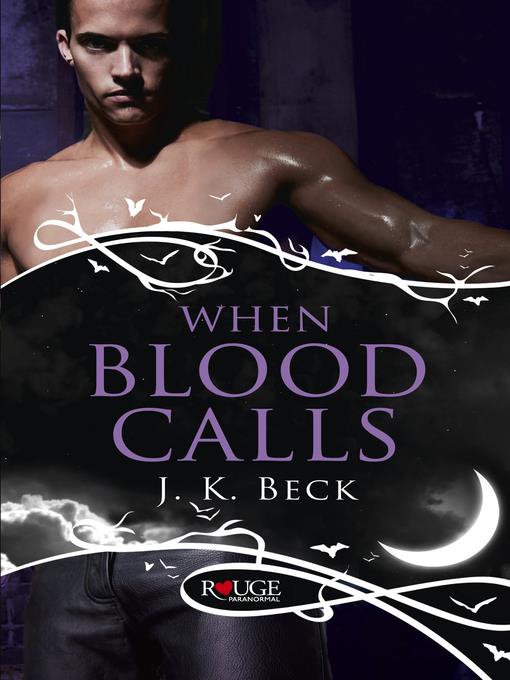 When Blood Calls