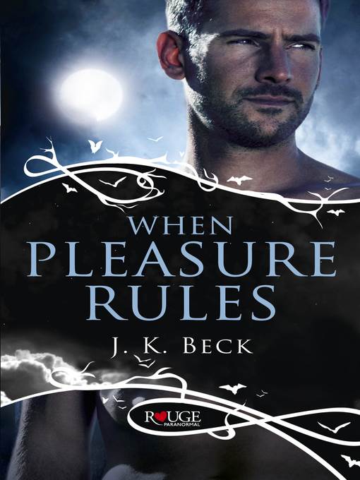 When Pleasure Rules