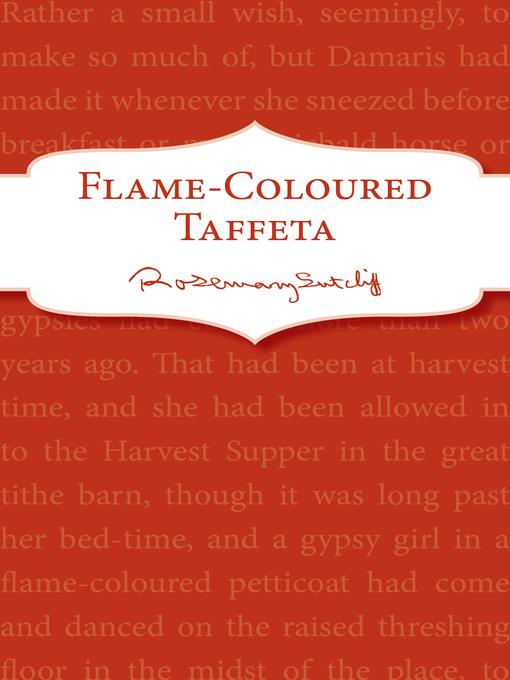 Flame-Coloured Taffeta