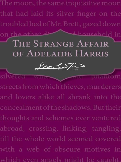 The Strange Affair of Adelaide Harris