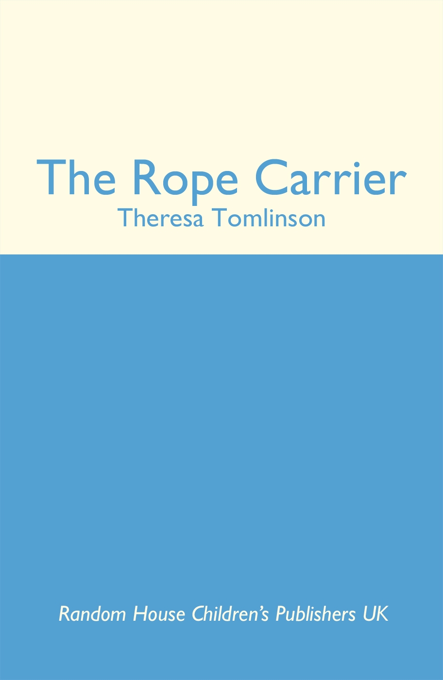 The Rope Carrier