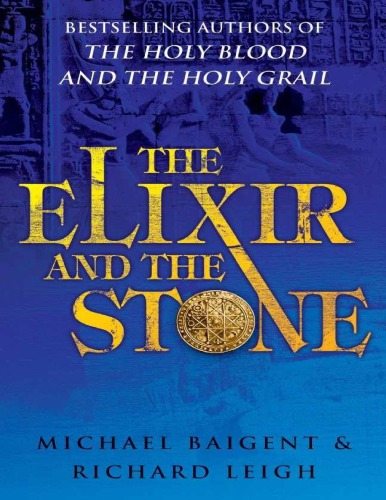 The Elixir and the Stone