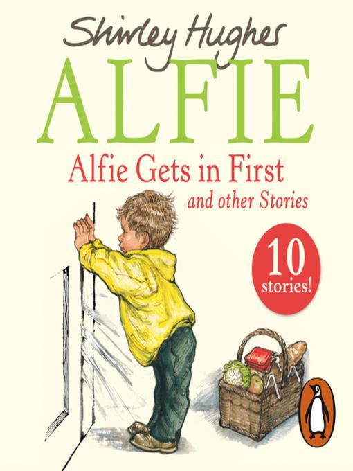 Alfie Gets in First and Other Stories