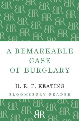 A Remarkable Case of Burglary