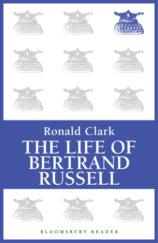 The Life of Bertrand Russell