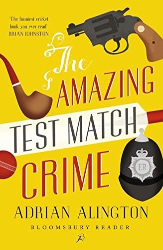 The Amazing Test Match Crime