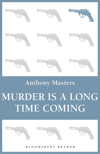 Murder Is a Long Time Coming