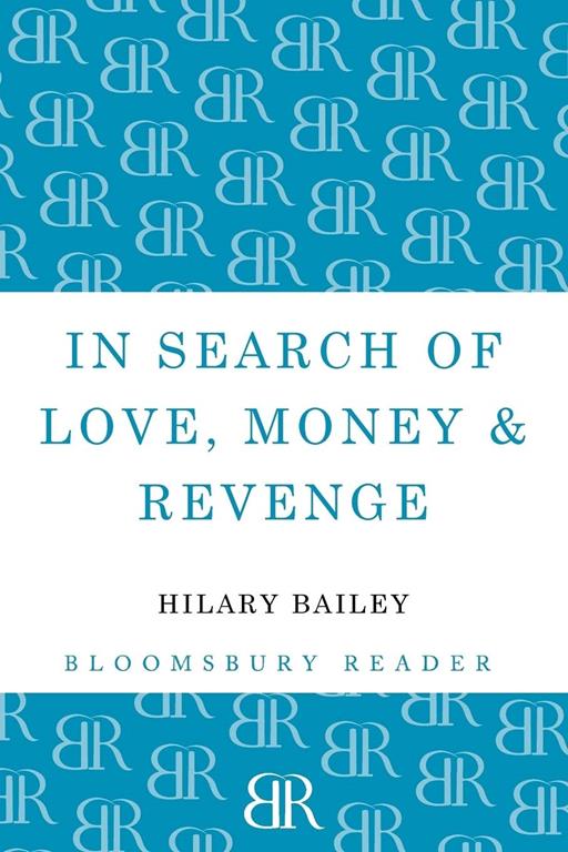 In Search of Love, Money &amp; Revenge