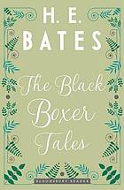 The Black Boxer Tales