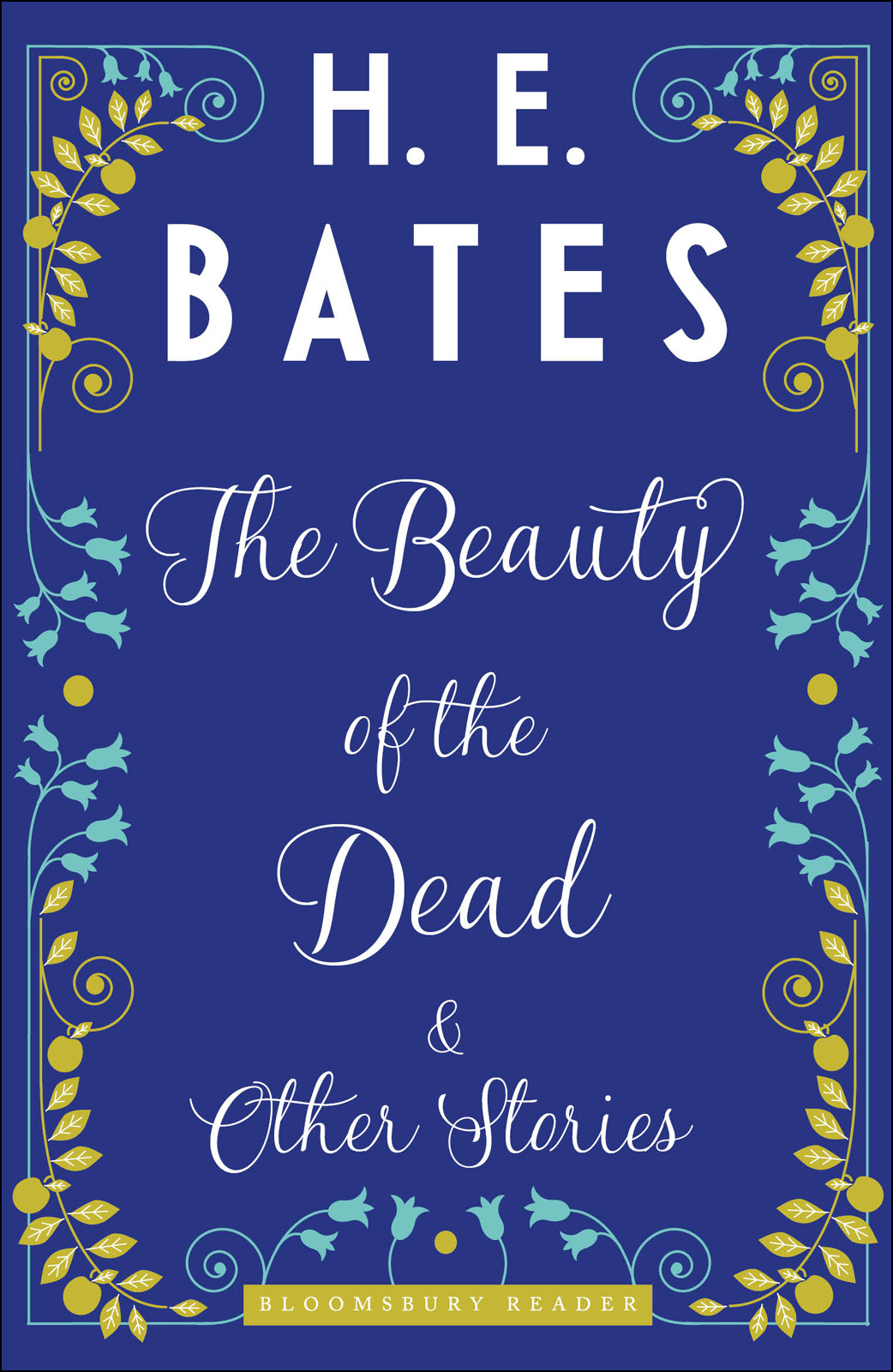 The Beauty of the Dead and Other Stories