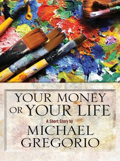 Your Money or Your Life