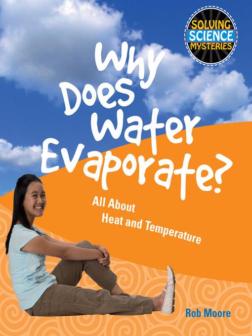 Why Does Water Evaporate?