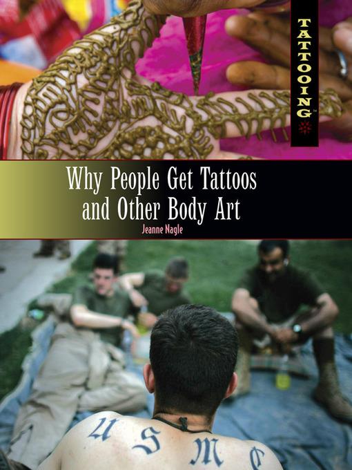 Why People Get Tattoos and Other Body Art