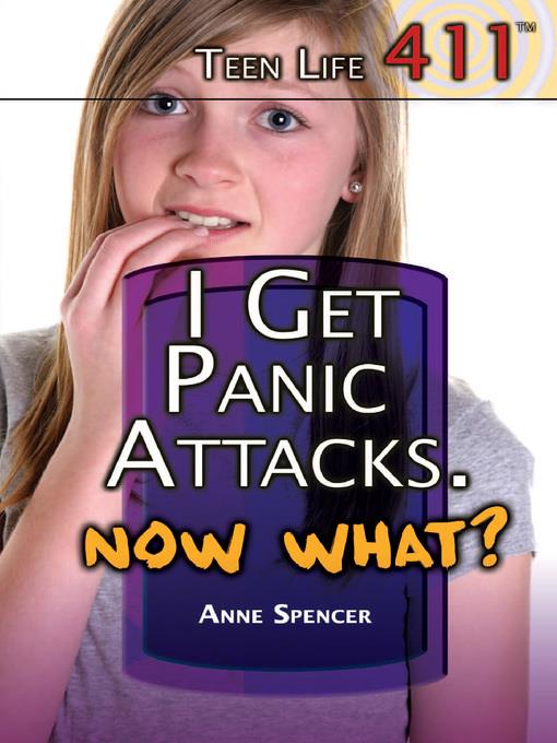 I Get Panic Attacks. Now What?