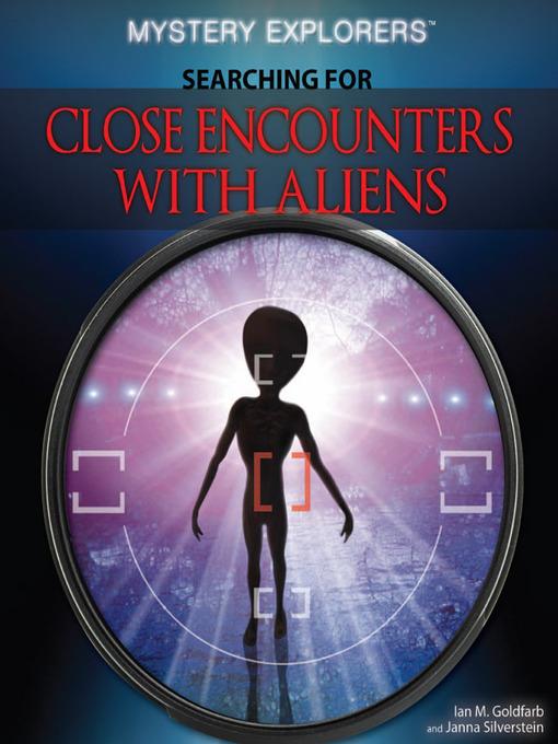 Searching for Close Encounters with Aliens