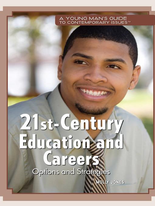 21st-Century Education and Careers