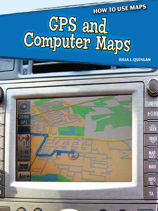 GPS and Computer Maps