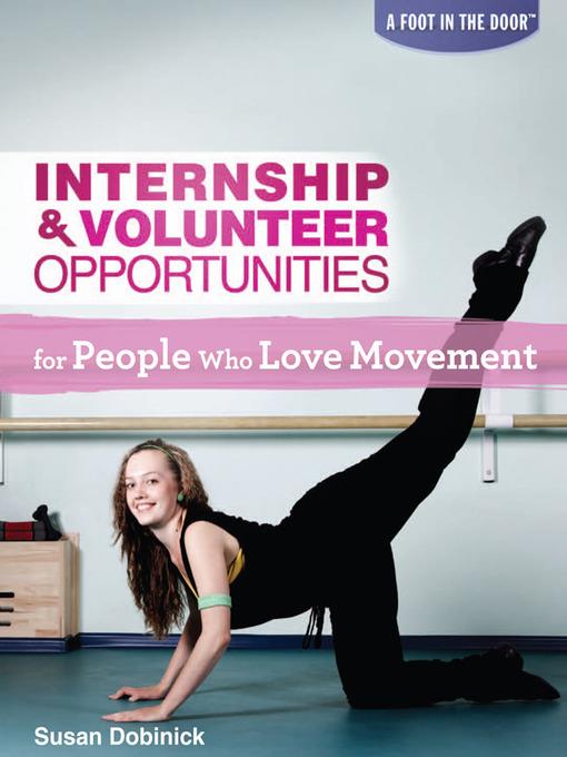 Internship & Volunteer Opportunities for People Who Love Movement