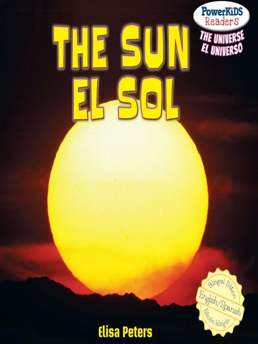 The Sun / El Sol