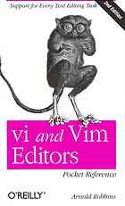 VI and VIM Editors Pocket Reference