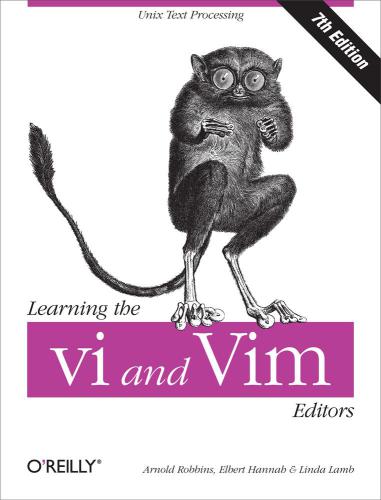 Learning the VI and VIM Editors