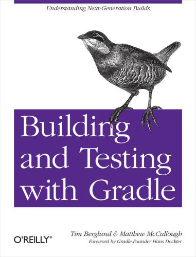 Building and Testing with Gradle