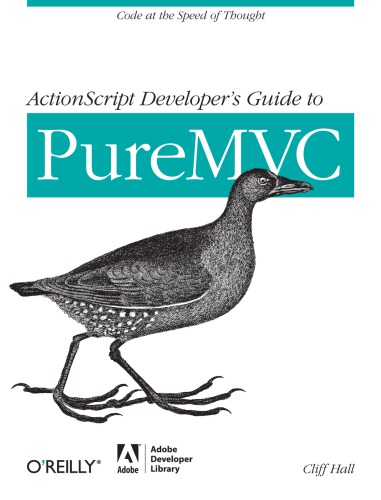 ActionScript Developer's Guide to PureMVC