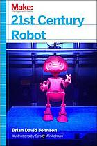 21st Century Robot