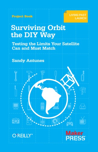 Surviving Orbit the DIY Way