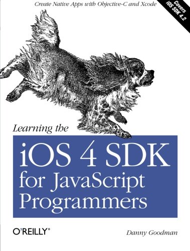 Learning the iOS 4 SDK for JavaScript programmers