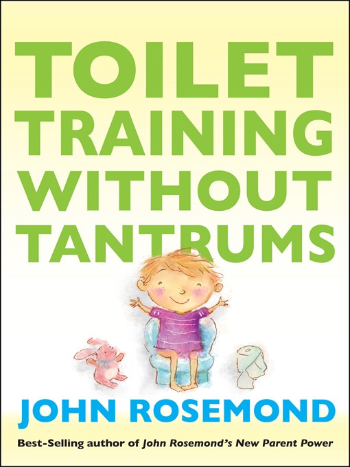 Toilet Training Without Tantrums