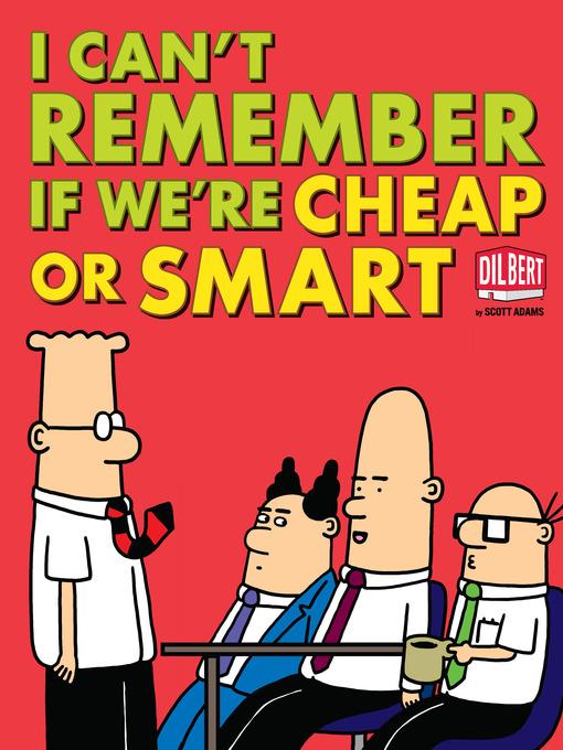 I Can't Remember If We're Cheap or Smart