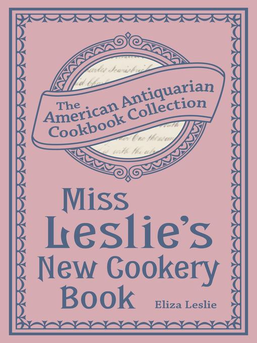 Miss Leslie's New Cookery Book