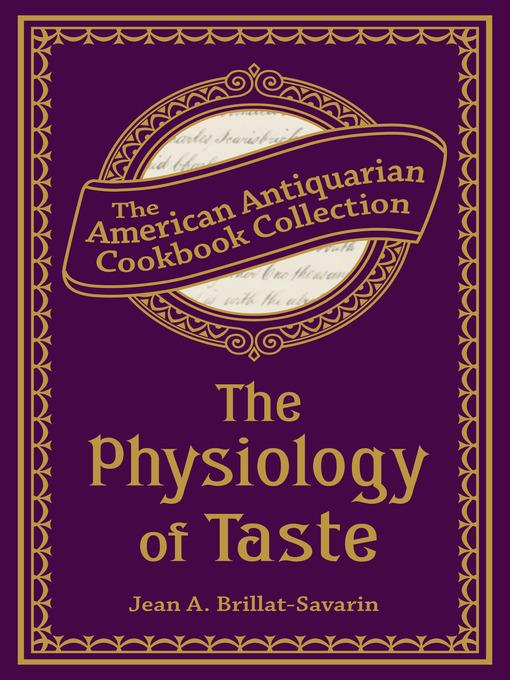 The Physiology of Taste