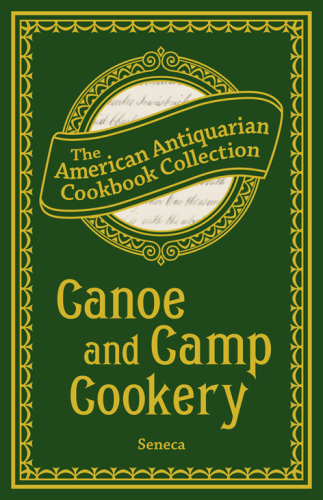 Canoe and Camp Cookery