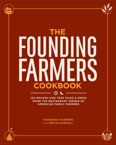 The Founding Farmers Cookbook