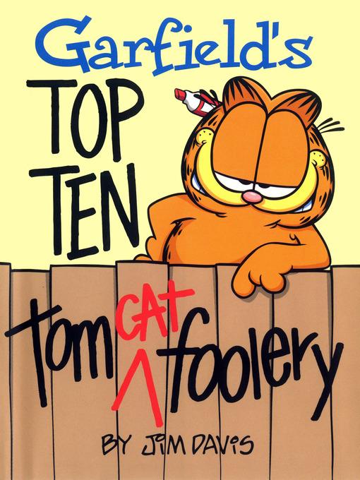 Garfield's Top Ten Tom(cat) Foolery