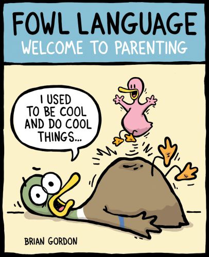 Welcome to Parenting: Fowl Language Series, Book 1