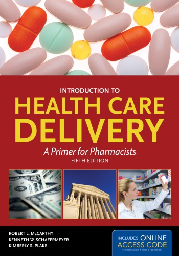 Introduction to Health Care Delivery