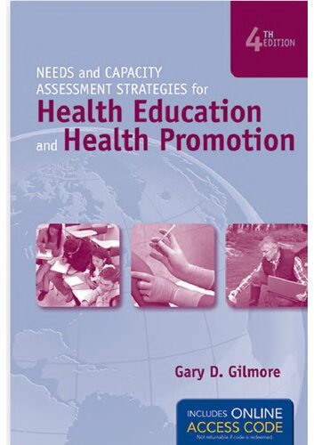 Needs And Capacity Assessment Strategies For Health Education And Health Promotion