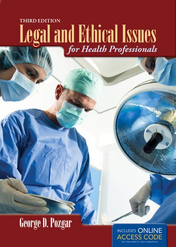 Legal and Ethical Issues for Health Professionals