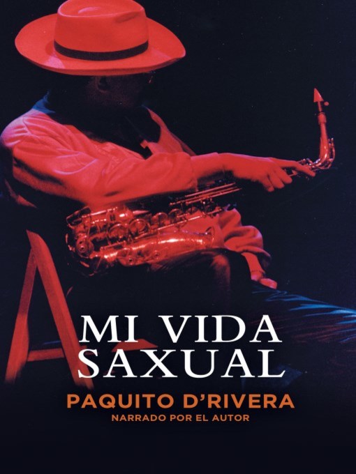 Mi Vida Saxual (My Sax Life)