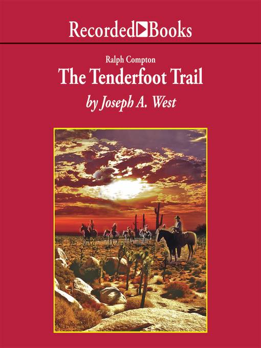 The Tenderfoot Trail