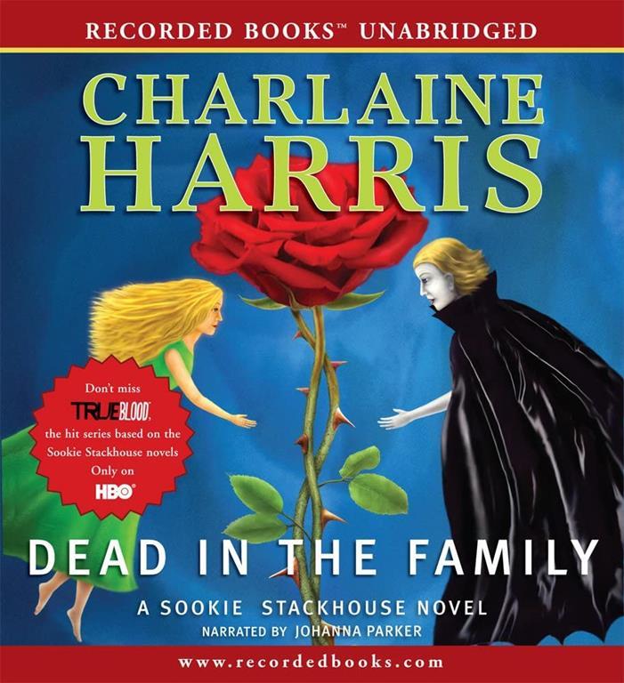 Dead in the Family (Sookie Stackhouse/True Blood, Book 10)