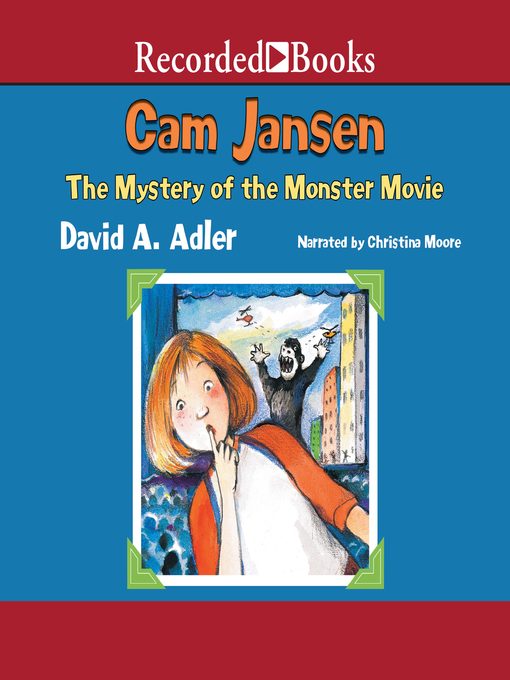 Cam Jansen and the Mystery of the Monster Movie