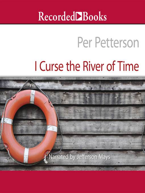 I Curse the River of Time