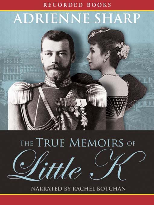 The True Memoirs of Little K